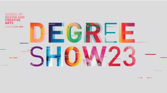 Loughborough University Degree Show 2023