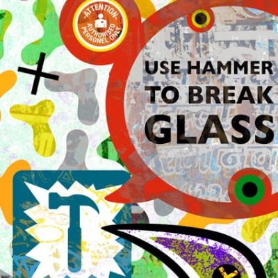 Use hammer to break glass.